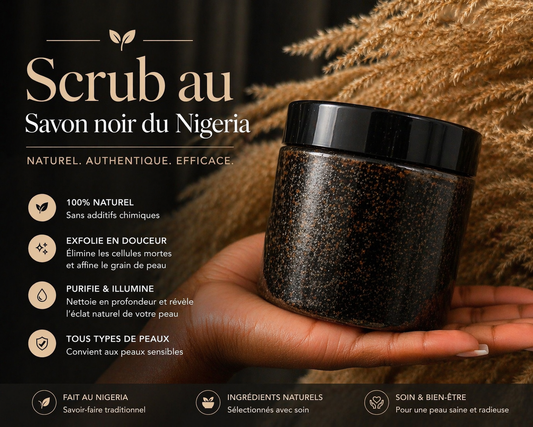Scrub au Savon Noir Du Nigeria